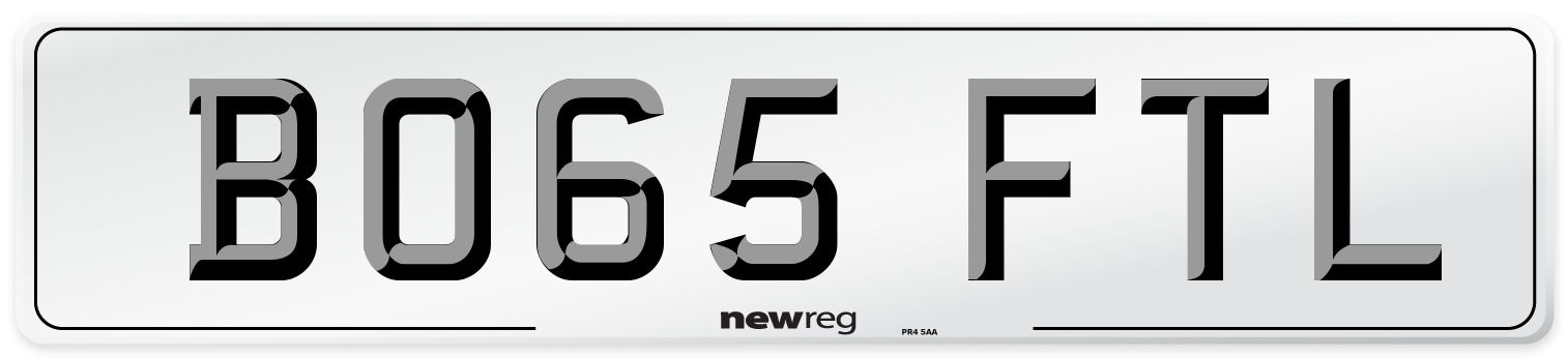 BO65 FTL Number Plate from New Reg